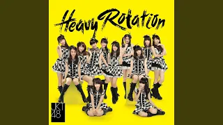 Heavy Rotation