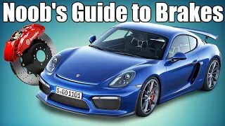 Noob's Guide to Brakes!