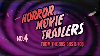 Horror Movie Trailers from the 50s, 60s and 70s  no.4