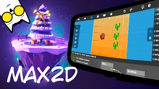 пробую делать  игру на max2d мини обзор . как сделать  игру  на телефоне Max2d