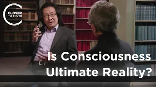 Yujin Nagasawa - Is Consciousness Ultimate Reality?