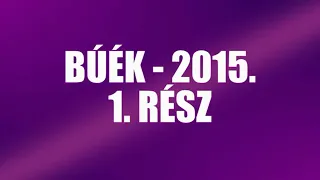 BÚÉK - 2015.  Szilveszteri rádiókabaré, 1.  rész