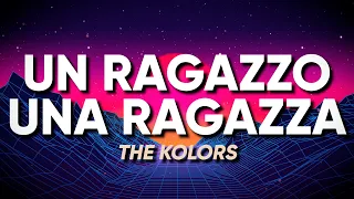 The Kolors - UN RAGAZZO UNA RAGAZZA (Sanremo 2024) - Testo/Lyrics