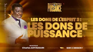 JOUR 3 SOIR - RENCONTRE DE PUISSANCE | Archevêque Charles AGYINASARE