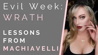EVIL WEEK: HOW TO BE RUTHLESS: Lessons From Machiavelli | Shallon Lester