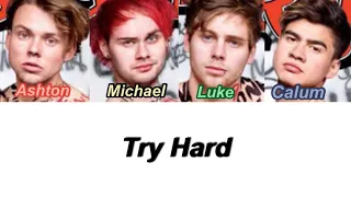 5SOS - Try Hard (Color Coded Lyrics)