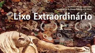 Lixo Extraordinário Documentário (Vik Muniz)