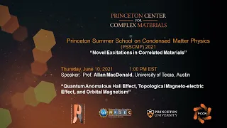 Prof. Allan MacDonald:  “Quantum Anomalous Hall Effect, Topological Magneto-electric Effect, and ...