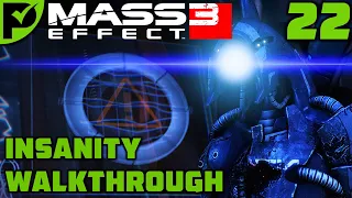 Geth Fighter Squadrons Sabotage - Mass Effect 3 Insanity Walkthrough Ep. 22 [Legendary Edition]