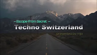 mja techno - Escape From Secret - 1st February 2022