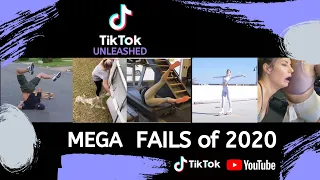 Mega TikTok FAIL Compilation | 2020 So Far | TikTok Unleashed