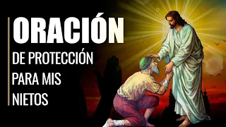 🙏 Oración de Protección para MIS NIETOS 👶