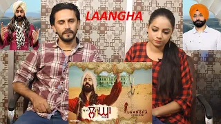 Pakistani React To | Babbu Maan - Laangha (Corridor) B/W INDIA & PAKISTAN | Punjabi Reaction 2020