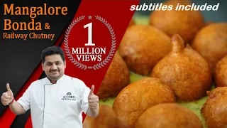 Venkatesh Bhat makes Railway Chutney and Mangalore Bonda |CC | goli baje | bonda | starters | snacks