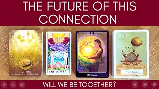 🌟 WHAT IS THE FUTURE OF THIS CONNECTION? 🔮 PICK A CARD 🌟 TAROT READING ❤️  DETAILED & IN-DEPTH  ❤️