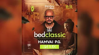BED CLASSIC (11.) 2023 11 11 BUDAPEST SYMBOL LIVE MIX BY: HAMVAI PG