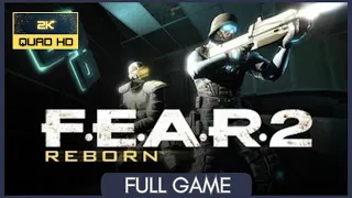 F.E.A.R. 2: Reborn | Full Game | No commentary | PC | 1440P 60FPS