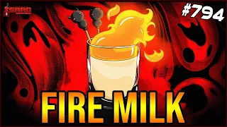 FIRE MILK - The Binding Of Isaac: Repentance Ep. 794