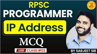 #3 IP ADDRESS | | RPSC PROGRAMMER MCQ | | GATE PYQ | | UGC NET PYQ | | SARJEET SIR