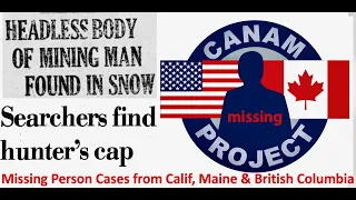 Missing 411-David Paulides Presents Missing Person Cases from California, Maine and British Columbia