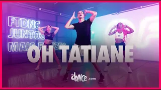 Oh Tatiane - Tati Zaqui & Lukkas | FitDance (Coreografia) | Dance Video