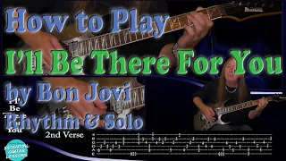 How To Play I'll Be There For You By Bon Jovi