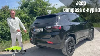 Neuer Jeep Compass als e-Hybrid (2022) - Mild- oder Plug-in-Hybrid? Welcher passt zu mir?