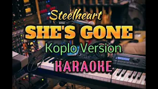 She's Gone - Steelheart | Koplo Version Karaoke