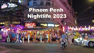 Phnom Penh Nightlife 2023 - Virtual Walking Tour, Nightlife & Tourism in CAMBODIA