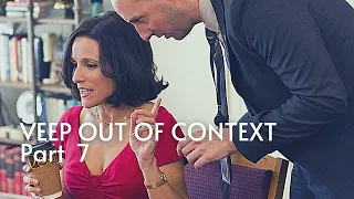 Veep Out of Context (Part 7)