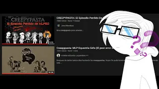 las peores creepypastas de MLP (vicente2810)