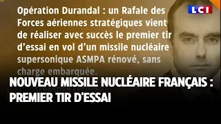 Nouveau missile nucléaire Français : premier tir d'essai