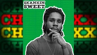 Chronixx   skankin Sweet