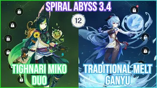 【GI】Tighnari Duo x Traditional Melt Ganyu - Spiral Abyss 3.4 Full Star Clear Gameplay