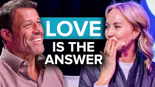 Love is the Answer | A Message from Tony & Sage Robbins