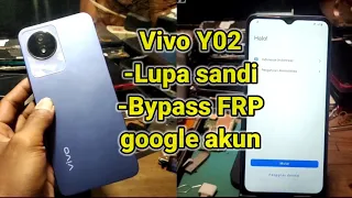 cara reset vivo y02 lupa sandi/lupa akun google#vivoy02#lupasandi#bypassFRP..