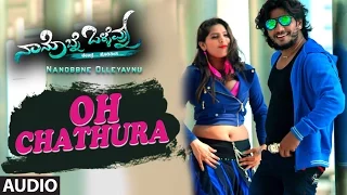 Oh Chathura Full Song || Nanobbne Olleyavnu || Tavi Theja,Vijay Mahesh,Honey Prince, Sudhir