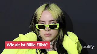 Wie alt ist Billie Eilish?