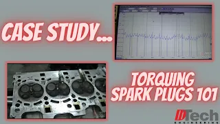 Why Torque Spark Plugs on GDi Engines