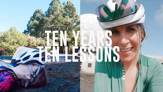 The 10 Most Valuable Lessons I Learned in TEN Years of Cycling!