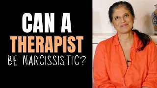 Can a therapist be a narcissist?