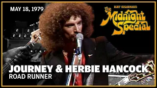 Roadrunner - Journey Herbie Hancock | The Midnight Special