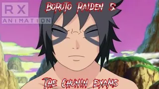 Boruto Raiden 5: The Chunin Exams -The Movie-