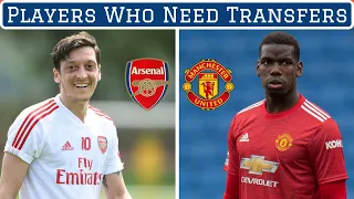 7 Footballers Who Need Transfers To Revive Their Careers
