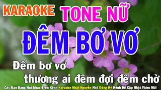 Đêm Bơ Vơ Karaoke Tone Nữ Nhạc Sống - Phối Mới Dễ Hát - Nhật Nguyễn