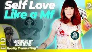 How to Self Love Like A MF w/ Reality Transurfing Vadim Zeland Renée Garcia Quantum Jumping