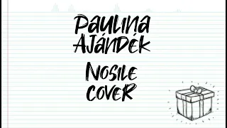 Ajándék - Nosile cover (Orig: Paulina)