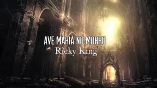 Ave Maria No Morro - Ricky King [Instrumental Cover by phpdev67]