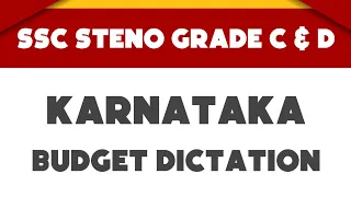 # 11 | 95 wpm | Karnataka Budget Dictation | Ssc Steno Grade C & D | 1000 words