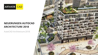Neuerungen AutoCAD Architecture 2018